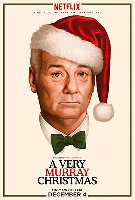 一个很默瑞的圣诞节 A Very Murray Christmas