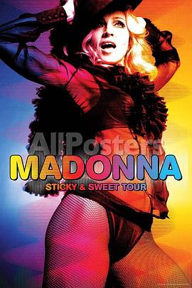 <span style='color:red'>麦当娜</span>甜腻腻演唱会 Madonna: Sticky & Sweet Tour