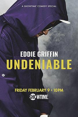 艾迪·格里芬：不可否认 Eddie Griffin: Undeniable