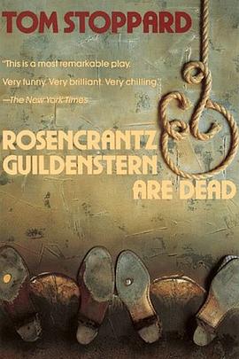 <span style='color:red'>君臣</span>人子小命呜呼 Rosencrantz and Guildenstern Are Dead