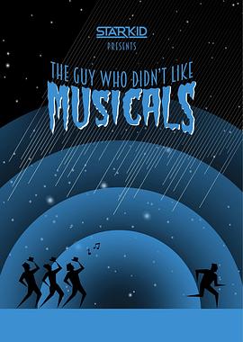 The <span style='color:red'>Guy</span> Who Didn't Like Musicals