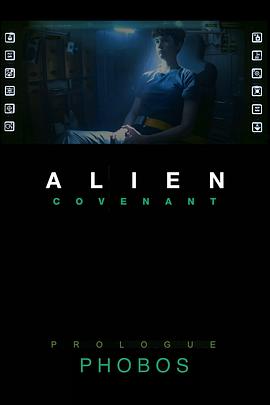 异形：契约-番外：火卫一 Alien: Covenant - P<span style='color:red'>hobos</span>