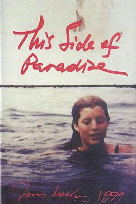 天堂彼端：未完成传记的碎片 This Side of Paradise: Fragments of an Unfinished <span style='color:red'>Biography</span>