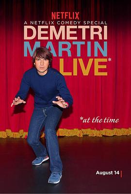 迪米特利·马丁：现场版（此时此刻） Demetri Martin: Live (At the Time)