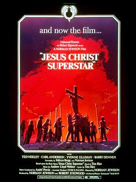 耶稣基督万世<span style='color:red'>巨星</span> Jesus Christ Superstar