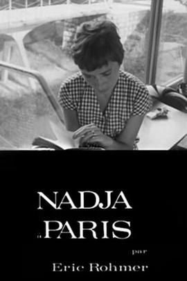 娜嘉在巴黎 <span style='color:red'>Nadja</span> à Paris