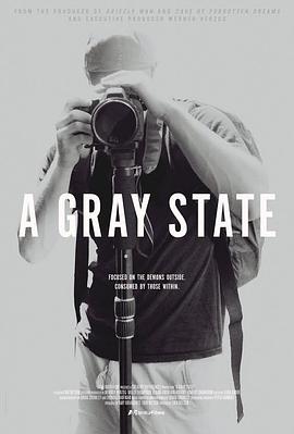 灰色国度 A Gray <span style='color:red'>State</span>