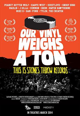 无价唱片 Our Vinyl Weighs a Ton: This Is Stones Throw Records