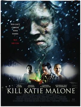 <span style='color:red'>杀死</span>凯蒂 Kill Katie Malone