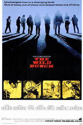 <span style='color:red'>日落黄沙</span> The Wild Bunch