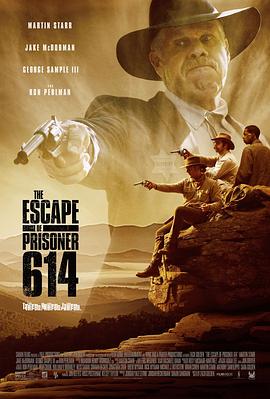 614号逃犯 The Escape of Prisoner 614