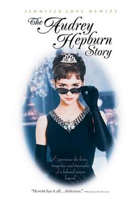 <span style='color:red'>奥黛丽</span>·赫本的故事 The Audrey Hepburn Story