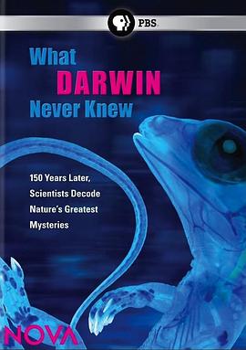 达尔文所不知道的事 What Darwin Never Knew