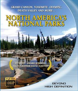 北美国<span style='color:red'>家公</span>园 North America's National Parks