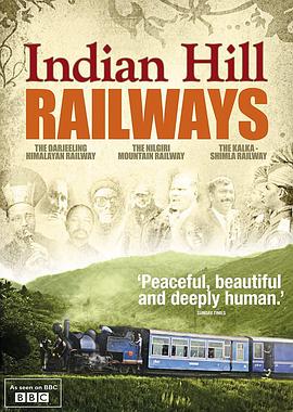 印度<span style='color:red'>山间</span>铁路 Indian Hill Railways