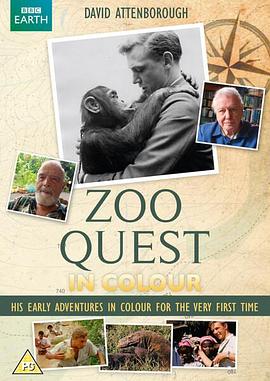 全彩动物园探奇 Zoo Quest in Colour