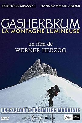 发光的山 Gasherbrum - Der leuchtende Berg