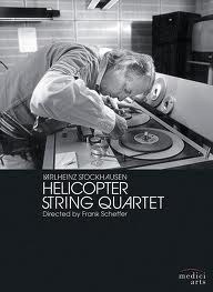 直升机弦乐四重奏 Helicopter String Quartet