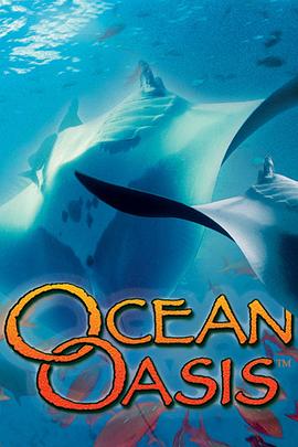 <span style='color:red'>海</span>洋<span style='color:red'>绿</span><span style='color:red'>洲</span> Ocean Oasis