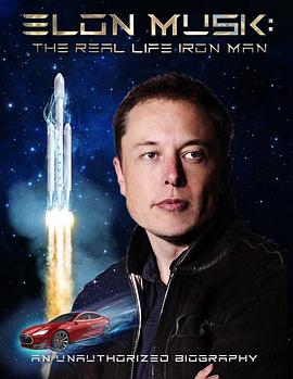 伊隆·马斯克：现实版<span style='color:red'>钢铁侠</span> Elon Musk: The Real Life Iron Man