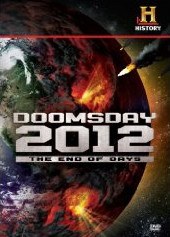 解密<span style='color:red'>过</span><span style='color:red'>去</span>：2012世界末日 HC:Decoding the Past Doomsday 2012 - The End of Days