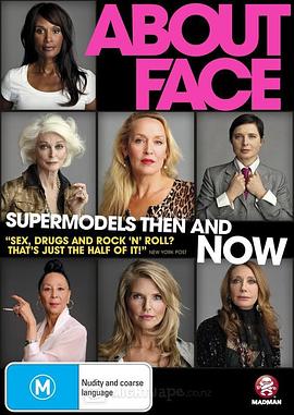 无关于容颜：超模的过去与现在 About Face: Supermodels Then and Now