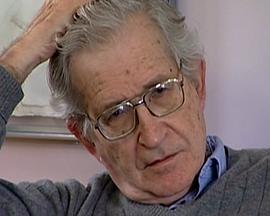 乔姆斯基：永不停息的叛逆者 <span style='color:red'>Noam</span> Chomsky: Rebel Without a Pause