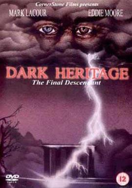 黑色遗产 Dark Heritage