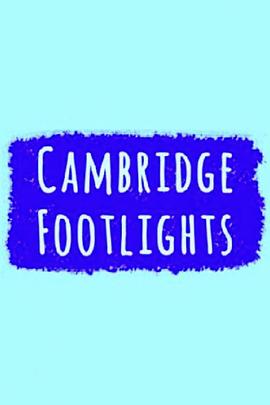 剑桥脚灯社时事讽刺剧 Cambridge Footlights Revue