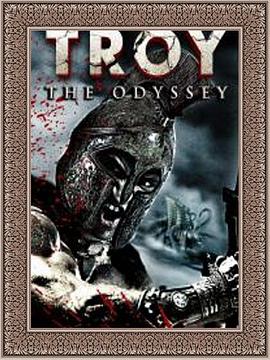 特洛伊奥德赛 <span style='color:red'>Troy</span> the Odyssey