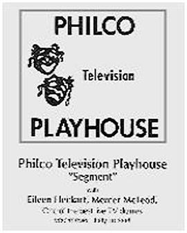 飞歌<span style='color:red'>电视</span>剧场 The Philco Television Playhouse