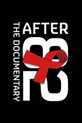 艾滋过后 After 82: The Untold Story of the AIDS Crisis in the UK