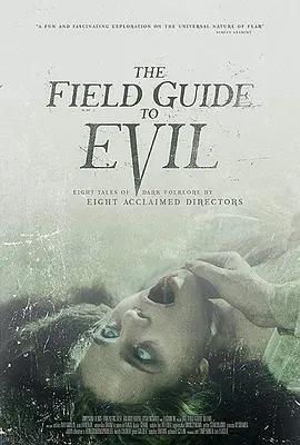 <span style='color:red'>异</span><span style='color:red'>端</span>指南 <span style='color:red'>The</span> Field Guide to Evil
