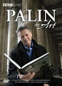 寻找失落的艺术 Palin on Art