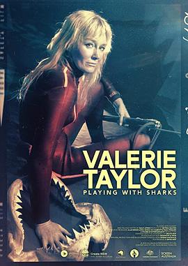 与鲨鱼游弋 <span style='color:red'>Playing</span> with Sharks: The Valerie Taylor Story