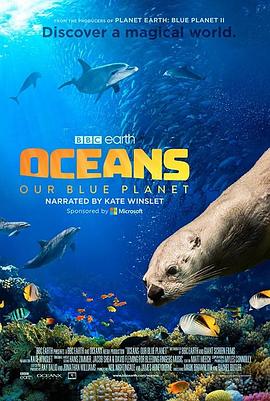 海洋：我们的蓝色星球 <span style='color:red'>Oceans</span>: Our Blue Planet