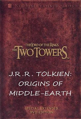 托尔金：中土的起源 <span style='color:red'>J.R.R</span>. Tolkien: Origins of Middle-Earth
