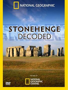 千古疑云<span style='color:red'>巨石阵</span> Stonehenge: Decoded