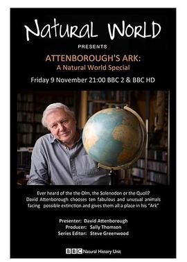 大卫·爱登堡的方舟 Attenborough's Ark: Natural World Special