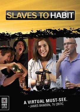 习惯的奴隶 Slaves to habit
