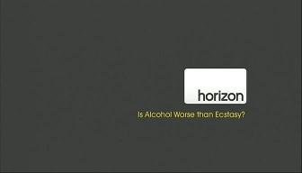 <span style='color:red'>地平线系列：酒精比摇头丸危险？ Horizon: Is Alcohol Worse Than Ecstasy?</span>?
