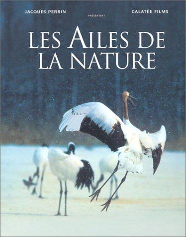 大自然的翅膀 Les Ailes de la nature