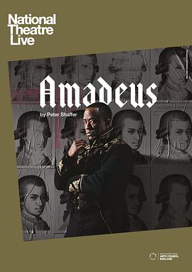 莫扎特传 Natio<span style='color:red'>na</span>l Theatre Live: Amadeus