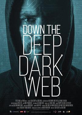 沉入暗网 Down the Deep, Dark Web