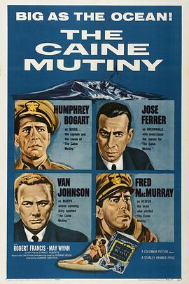 <span style='color:red'>叛舰凯恩号 The Caine Mutiny</span>