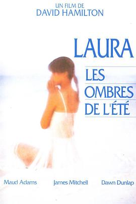 劳拉 Laura, les ombres de l'été