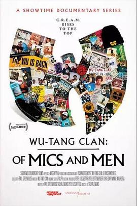 武当帮：麦克风与人 Wu-Tang Clan: Of Mics and Men