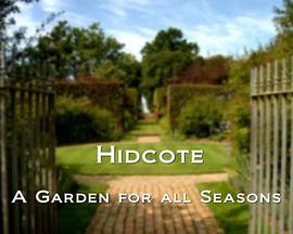 希德蔻特四季花园 Hidcote: A Garden for All Seasons
