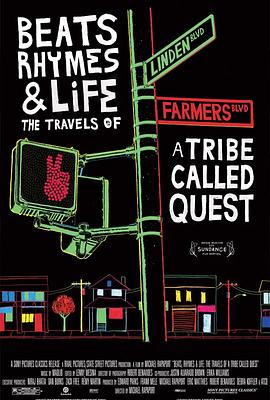 节奏、韵律与生活：一个部落的旅行 Beats Rhymes and Life: The <span style='color:red'>Travels</span> of A Tribe Called Quest
