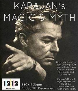 卡拉扬的魔力与神话 Karajan's Magic and Myth
